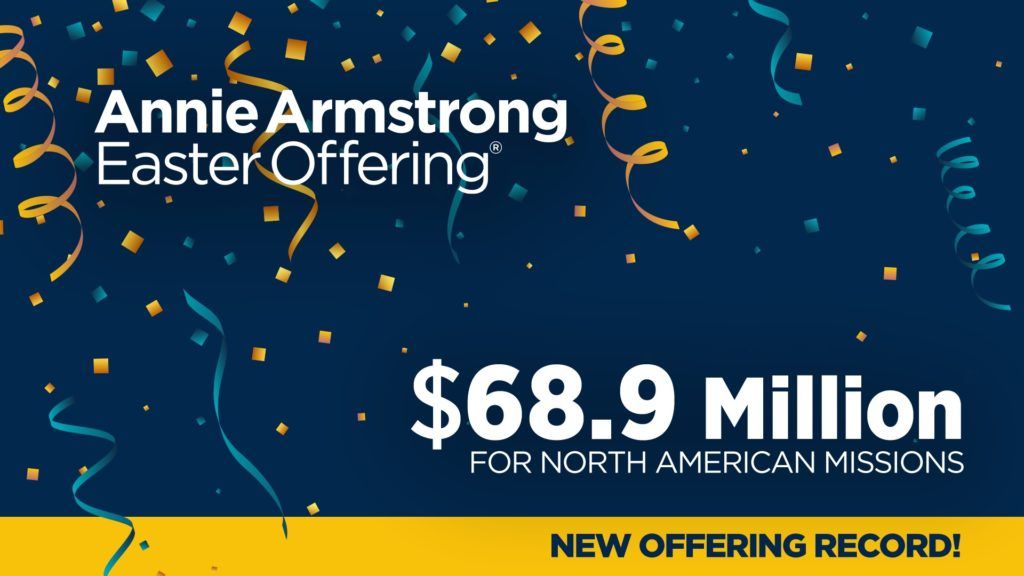 Annie Armstrong Easter Offering hits alltime high as Southern Baptists